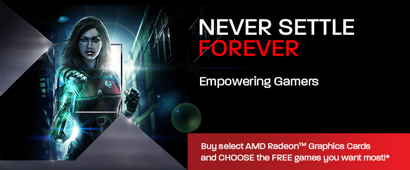 AMD Never Settle Forever 01